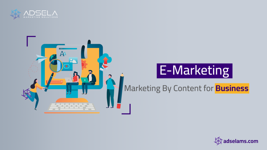 E-Marketing through content