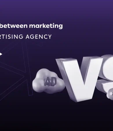 Difference Between Marketing and Advertising Agency