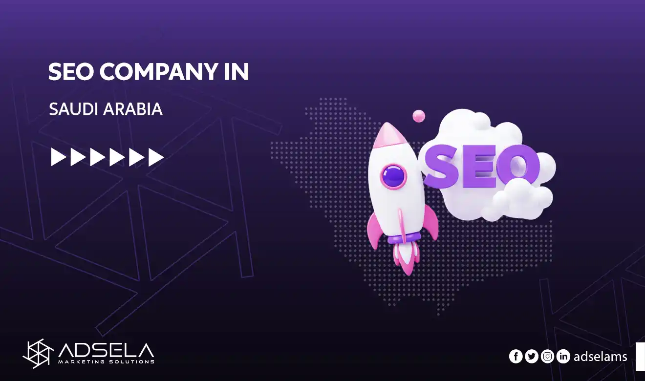 Seo Company in Saudi Arabia