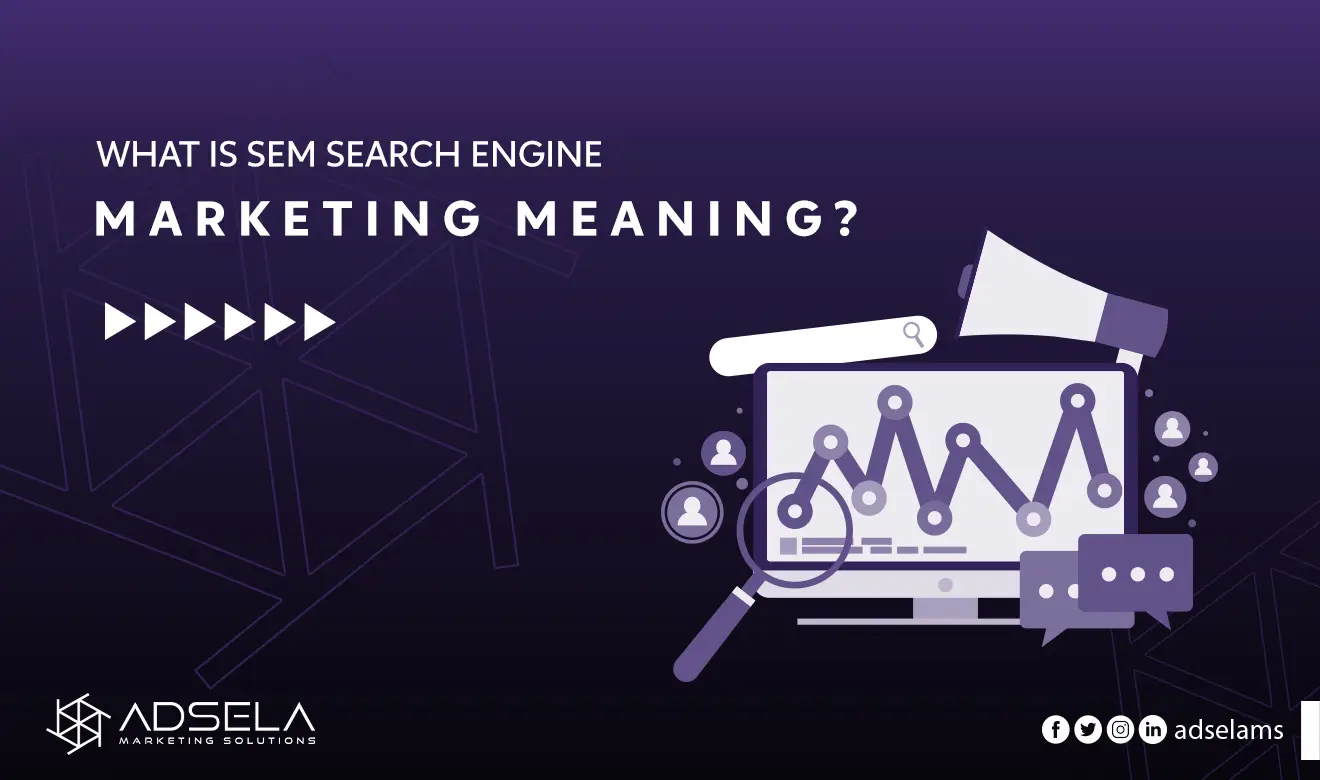 sem-search-engine-marketing-meaning